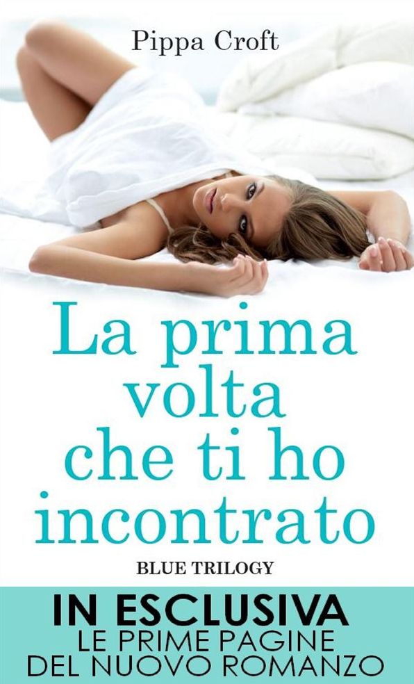 La prima volta che ti ho incontrato