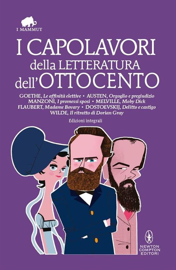 I capolavori della letteratura dell'Ottocento