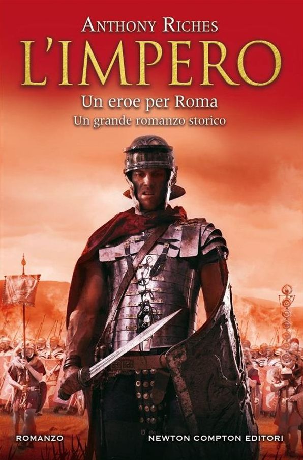 L'impero. Un eroe per Roma