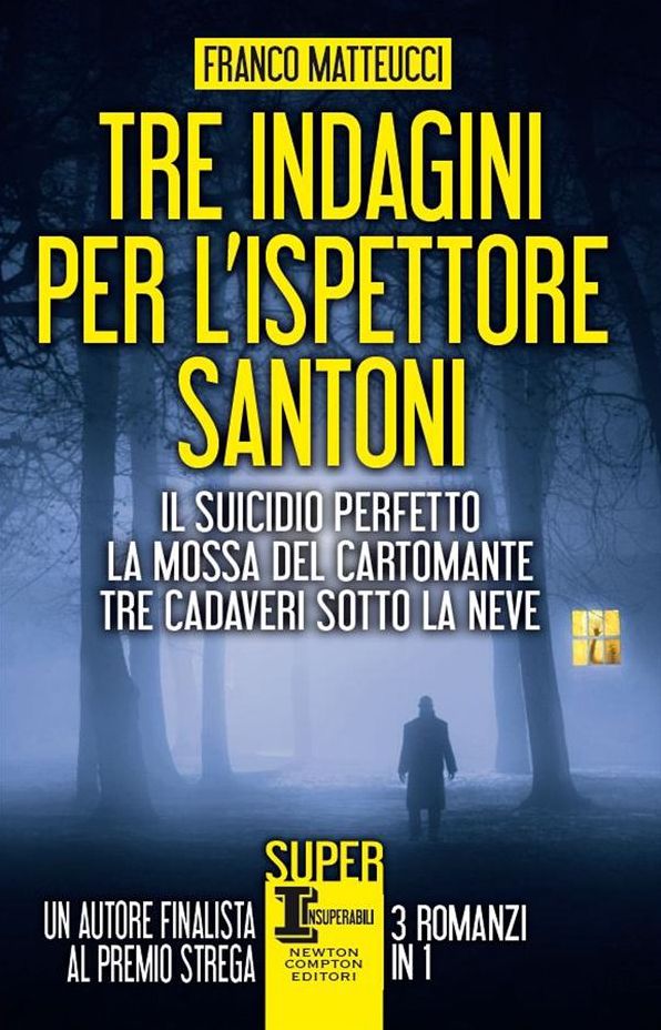 Tre indagini per l'ispettore Santoni