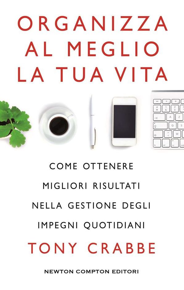 Organizza al meglio la tua vita