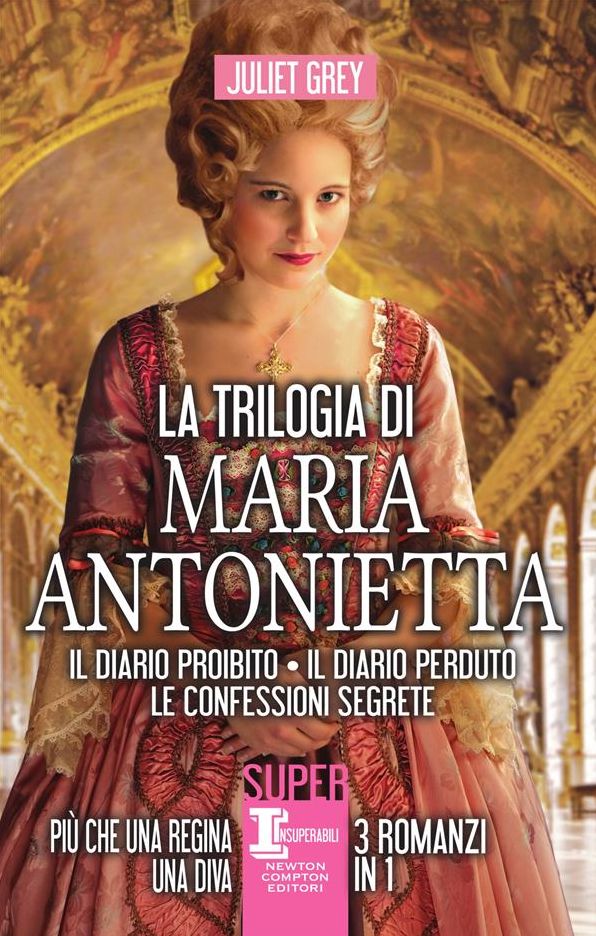 La trilogia di Maria Antonietta