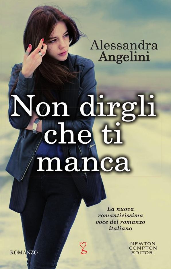 Non dirgli che ti manca