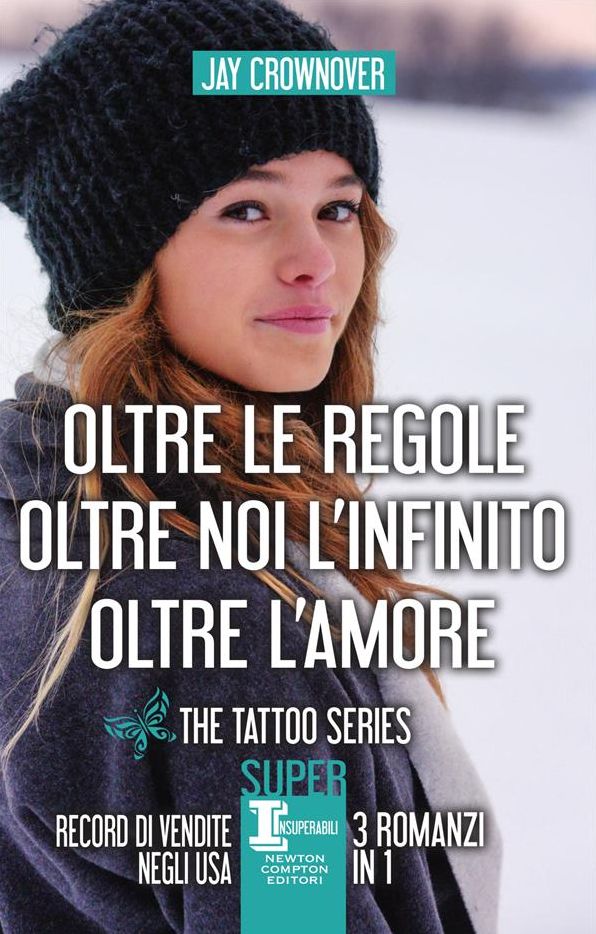 Oltre le regole - Oltre noi l'infinito - Oltre l'amore