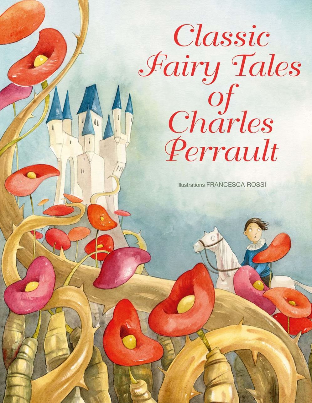 Classic Fairy Tales of Charles