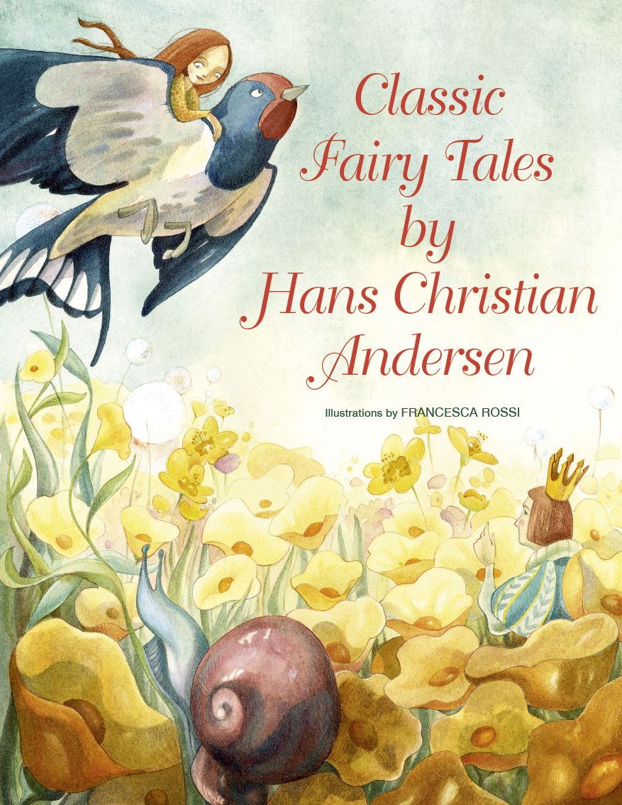 Classic Fairy Tales by Hans Ch