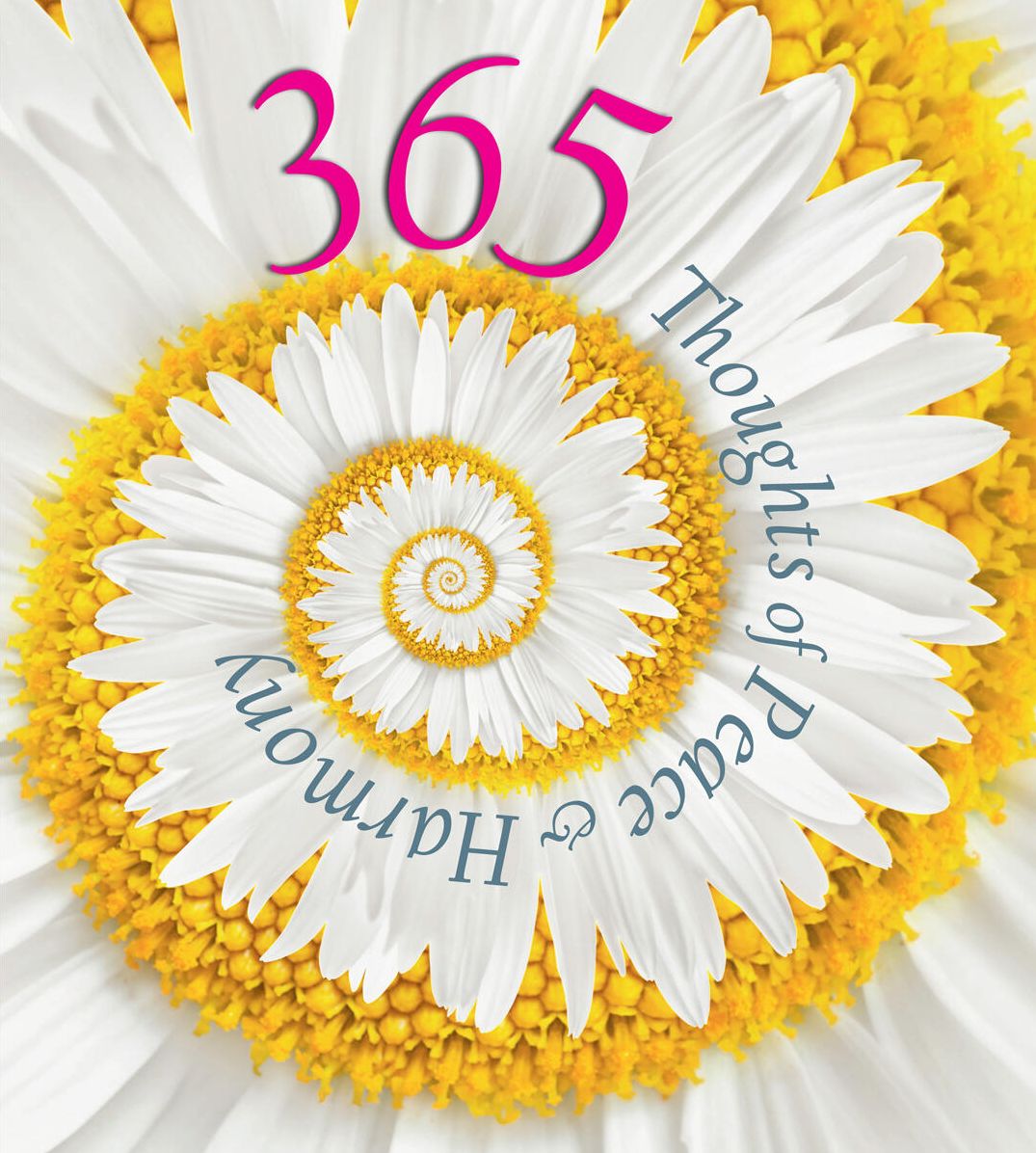 365 Thoughts of Peace & Harmony