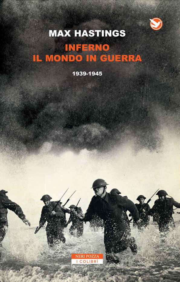 Inferno. Il mondo in guerra 1939-1945