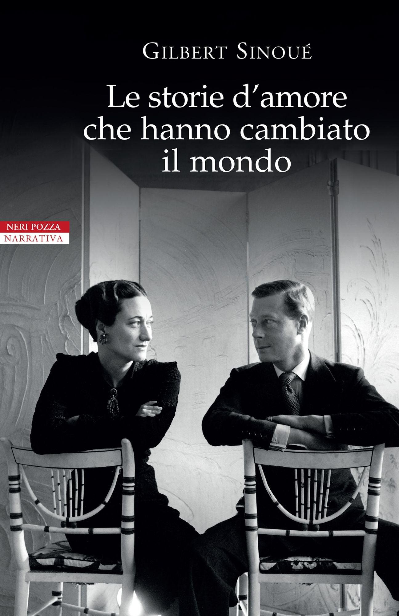 Le storie d'amore che hanno cambiato il mondo