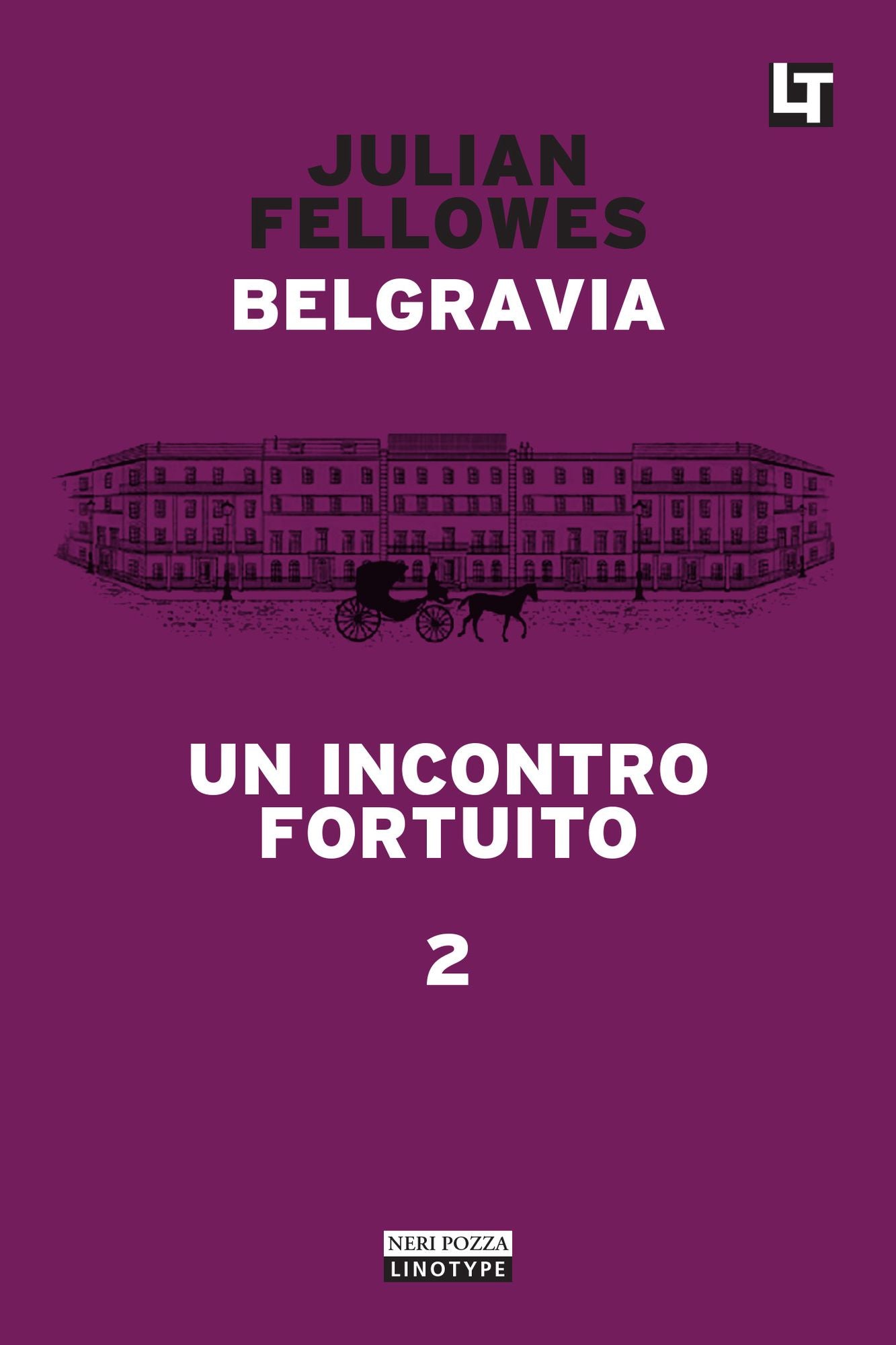 Un incontro fortuito: Belgravia capitolo 2