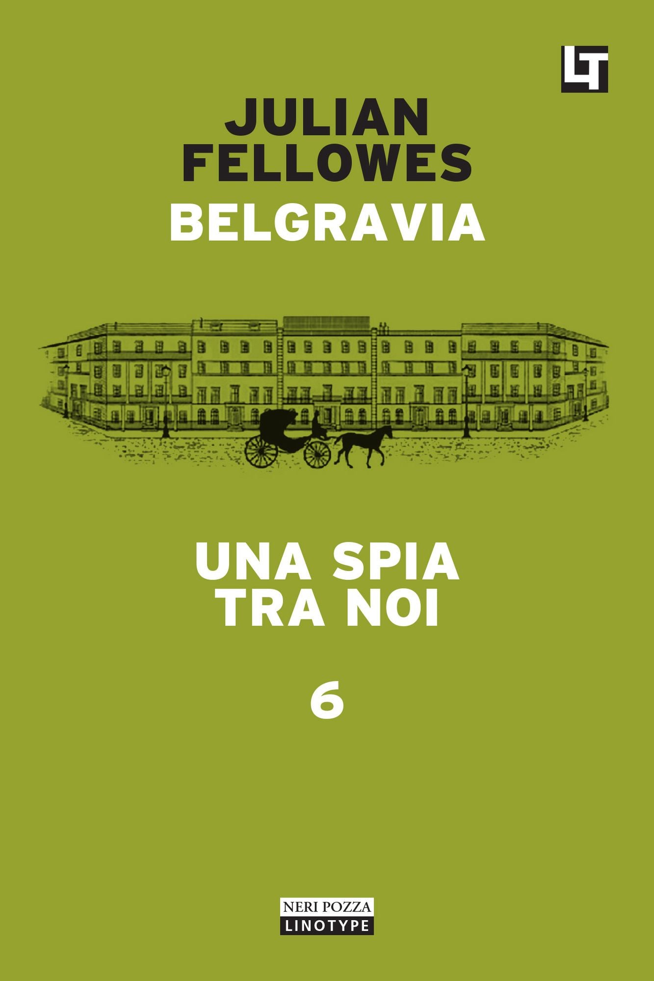 Una spia tra noi: Belgravia capitolo 6