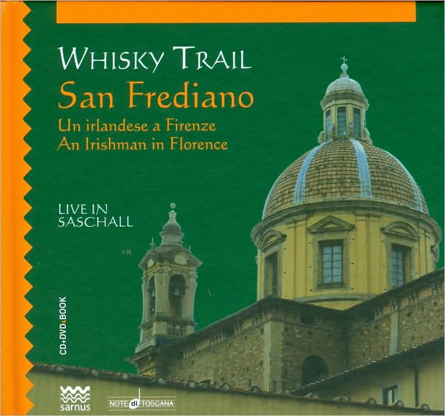 San Frediano: Un irlandese a Firenze / an Irishman in Florence