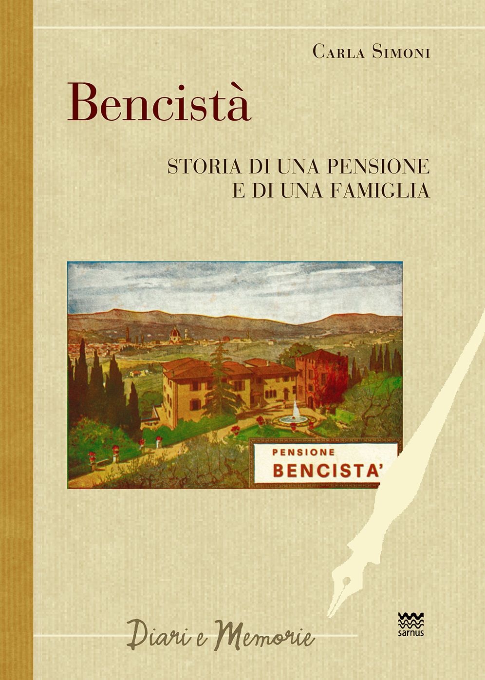 Bencista: Storia di una vecchia casa e di una famiglia