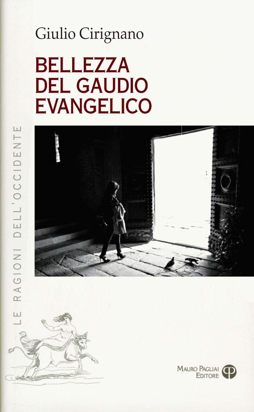 Bellezza del gaudio evangelico al centro della vita cristiana