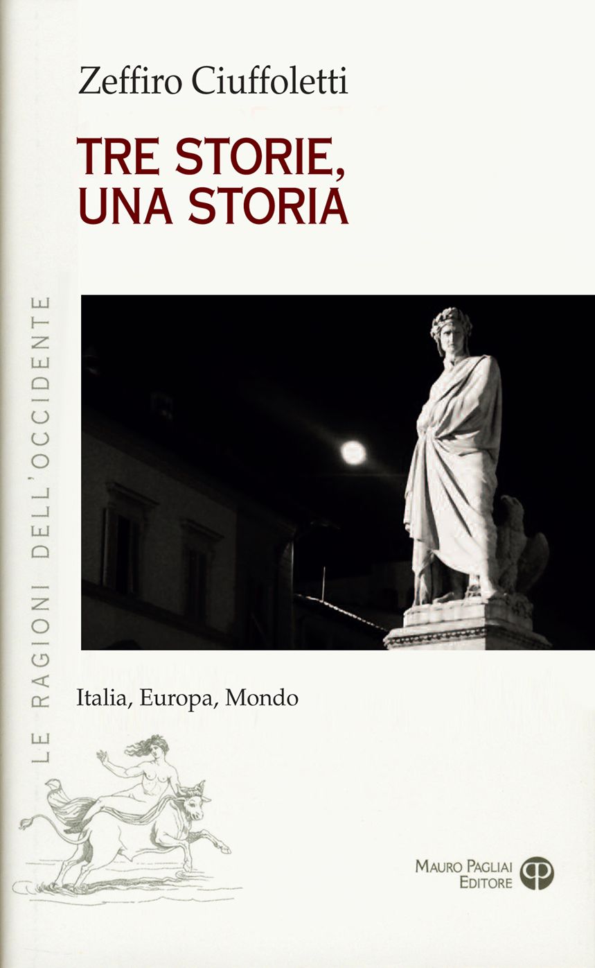 Tre storie, una storia: Italia, Europa, Mondo