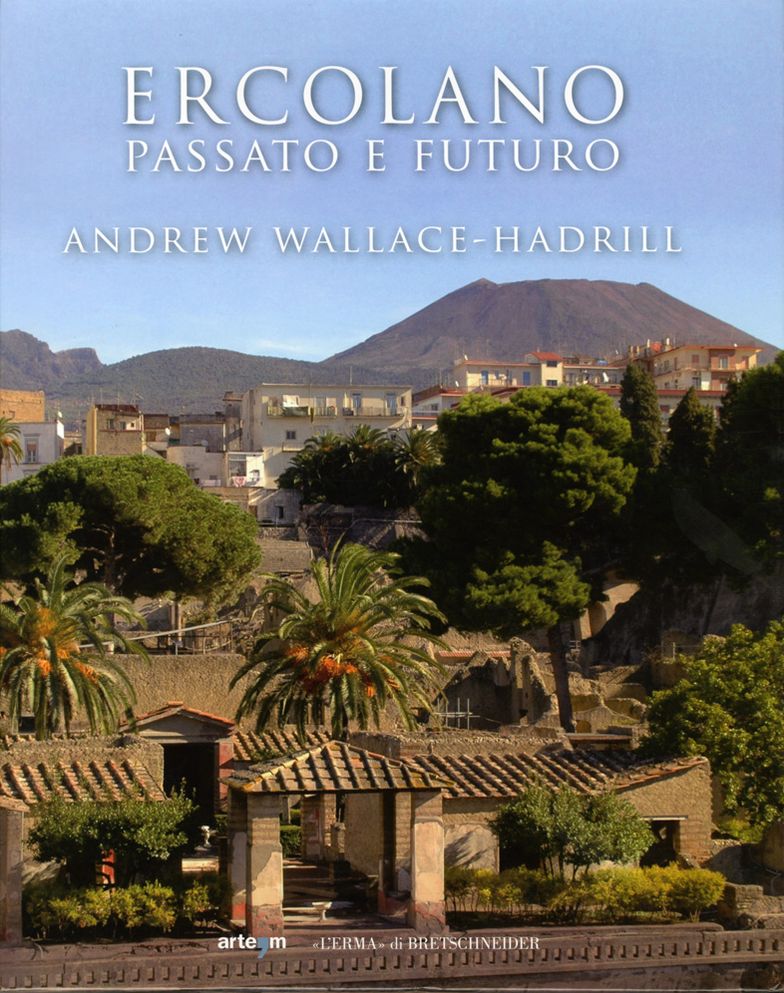 Ercolano: Passato e futuro