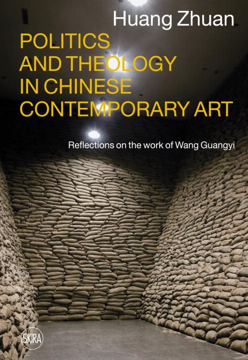 Politics and Theology in Chinese Contemporary Art: Reflections on the Work of Wang Guangyi