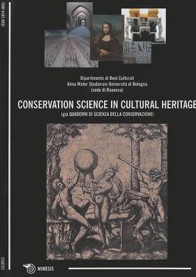 Conservation Science In Cultural Heritage: Historical-Technical journal
