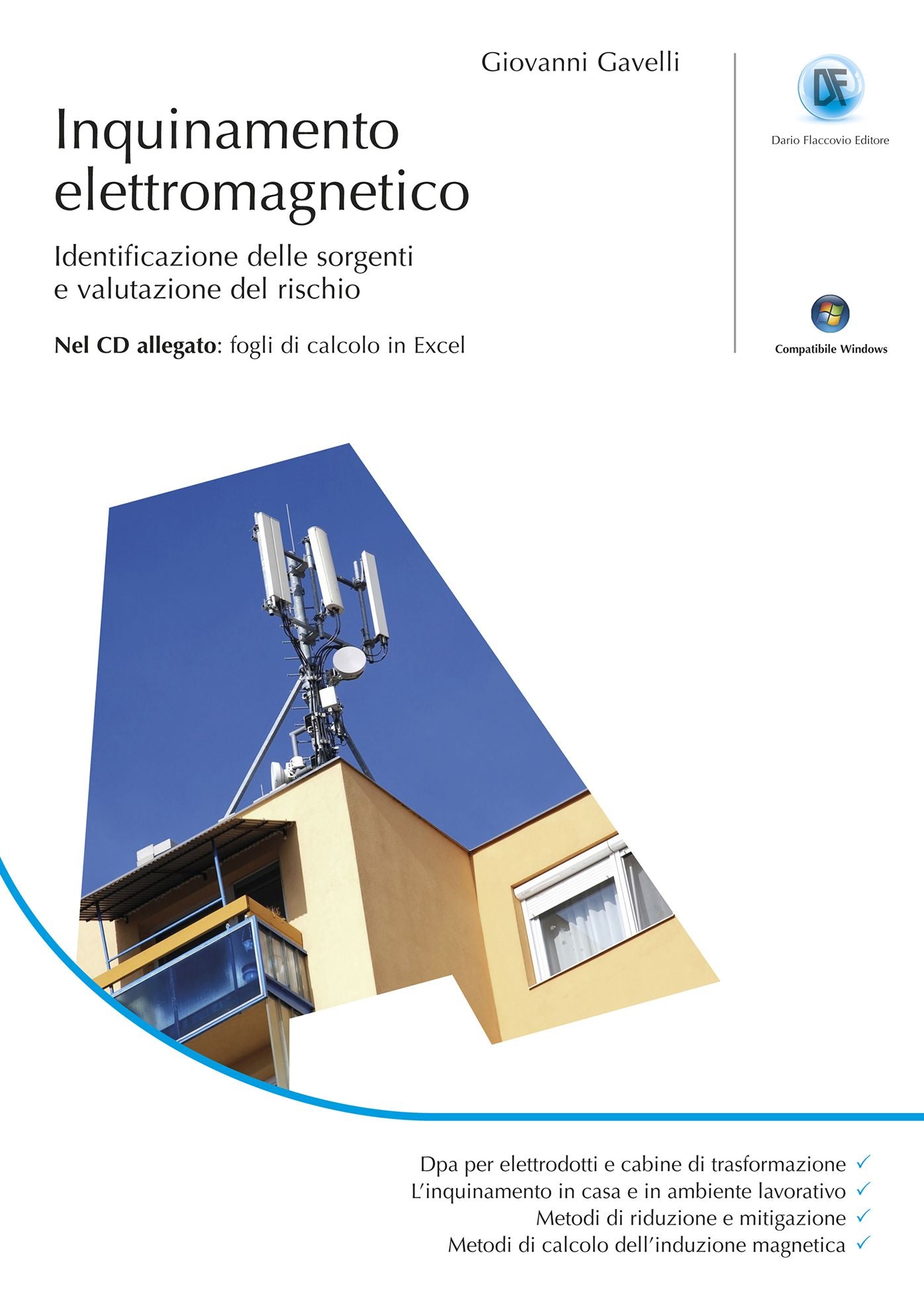Inquinamento elettromagnetico: Identificazione delle sorgenti e valutazione del rischio