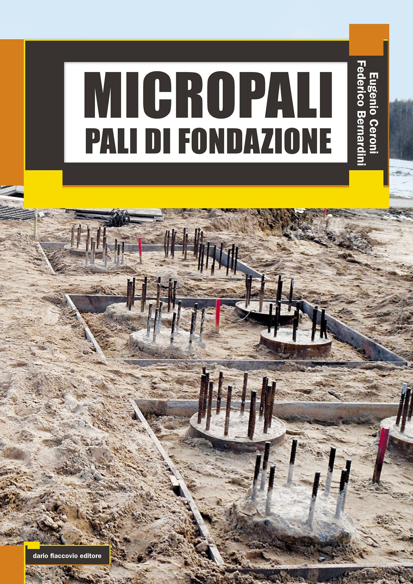 Micropali - Pali di fondazione