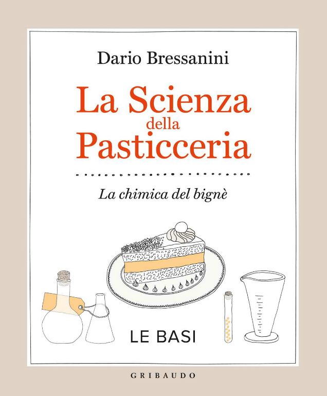 La scienza della pasticceria - Le basi: La chimica del bignÃ¨
