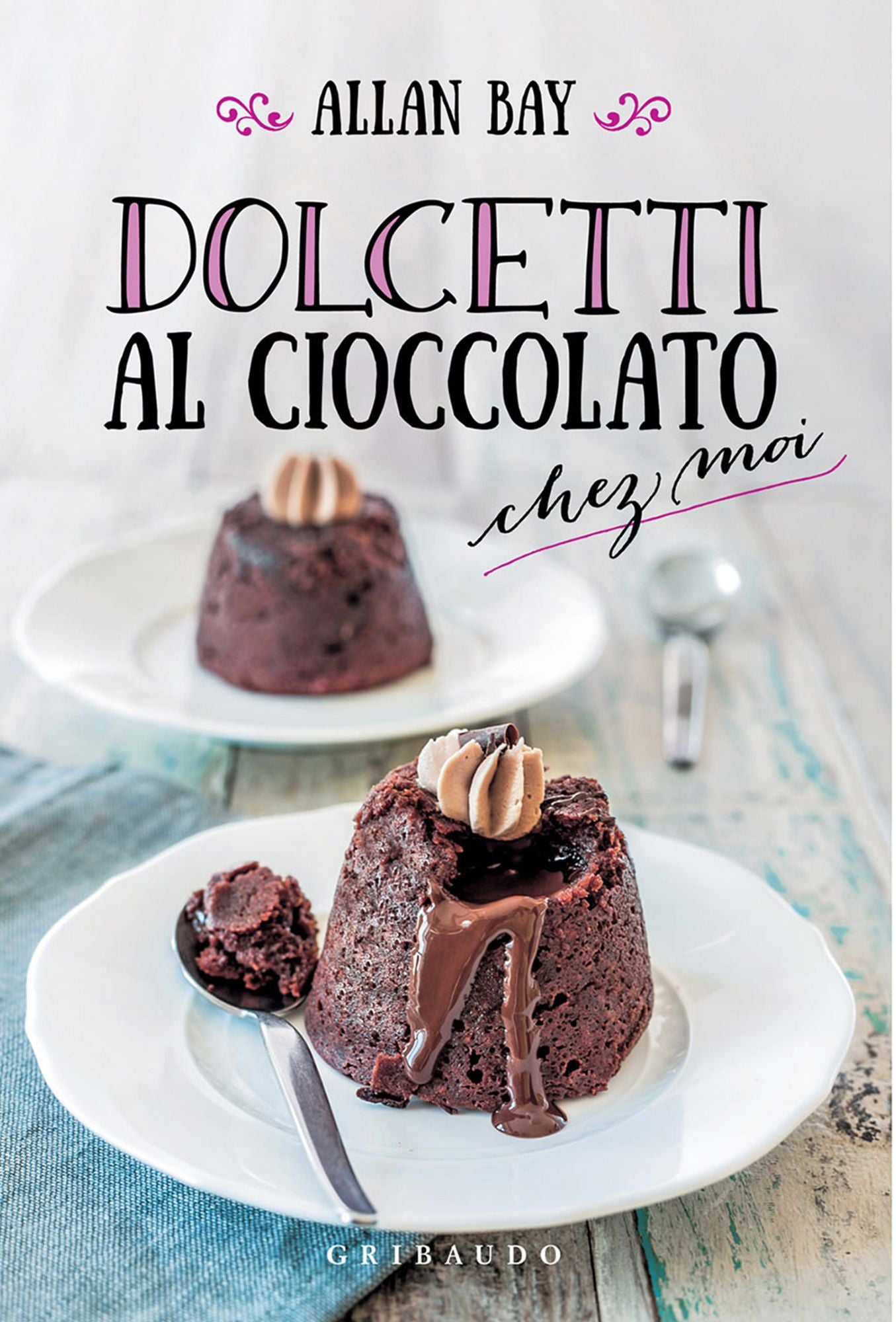 Dolcetti al cioccolato: chez moi