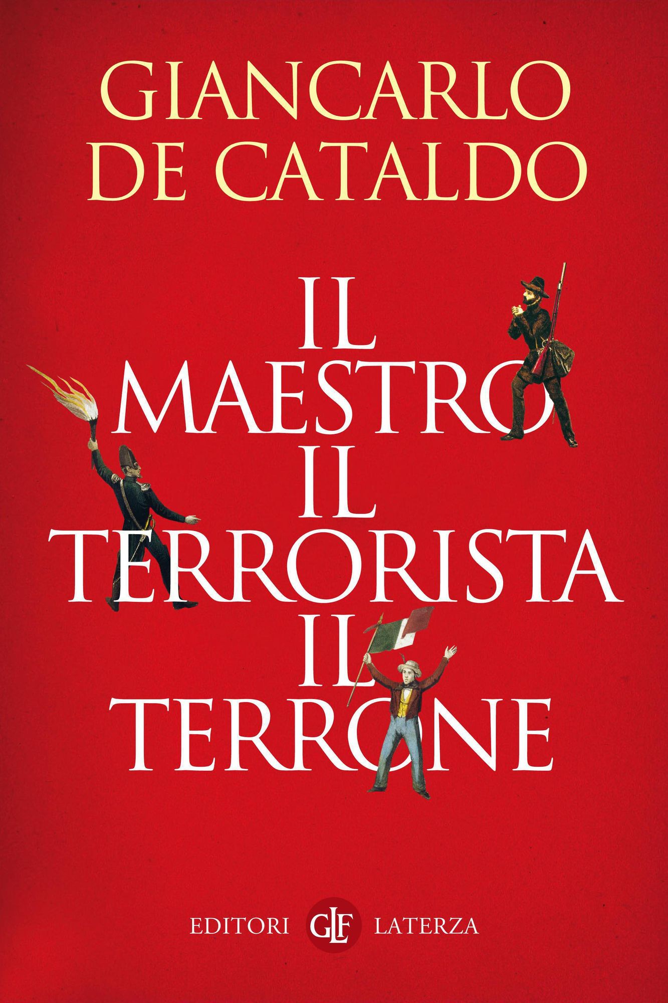 Il maestro, il terrorista, il terrone