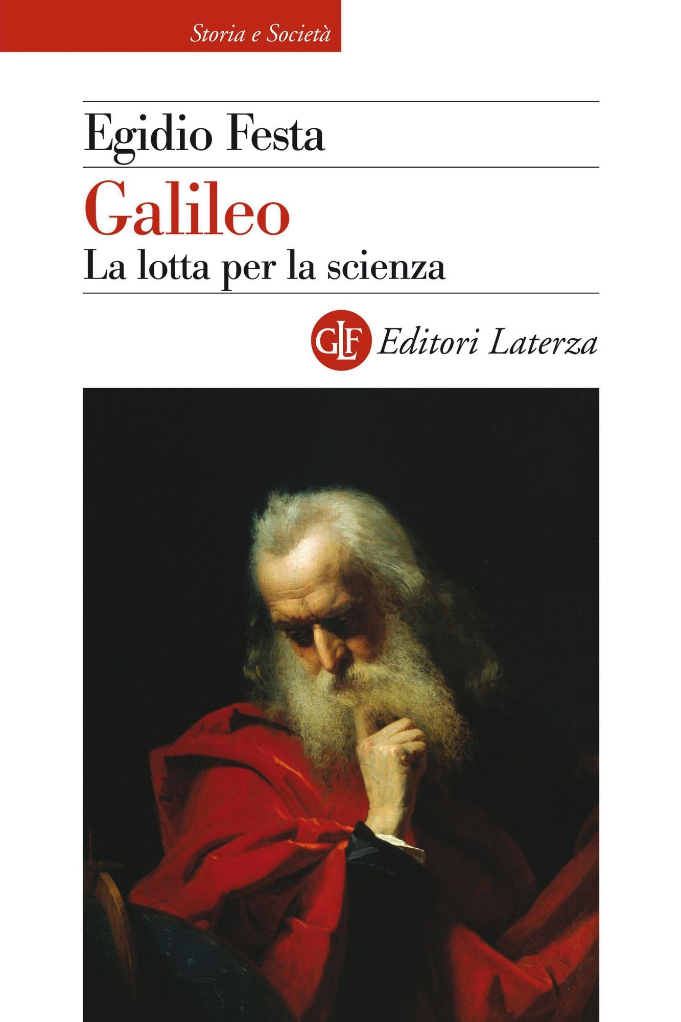 Galileo: La lotta per la scienza