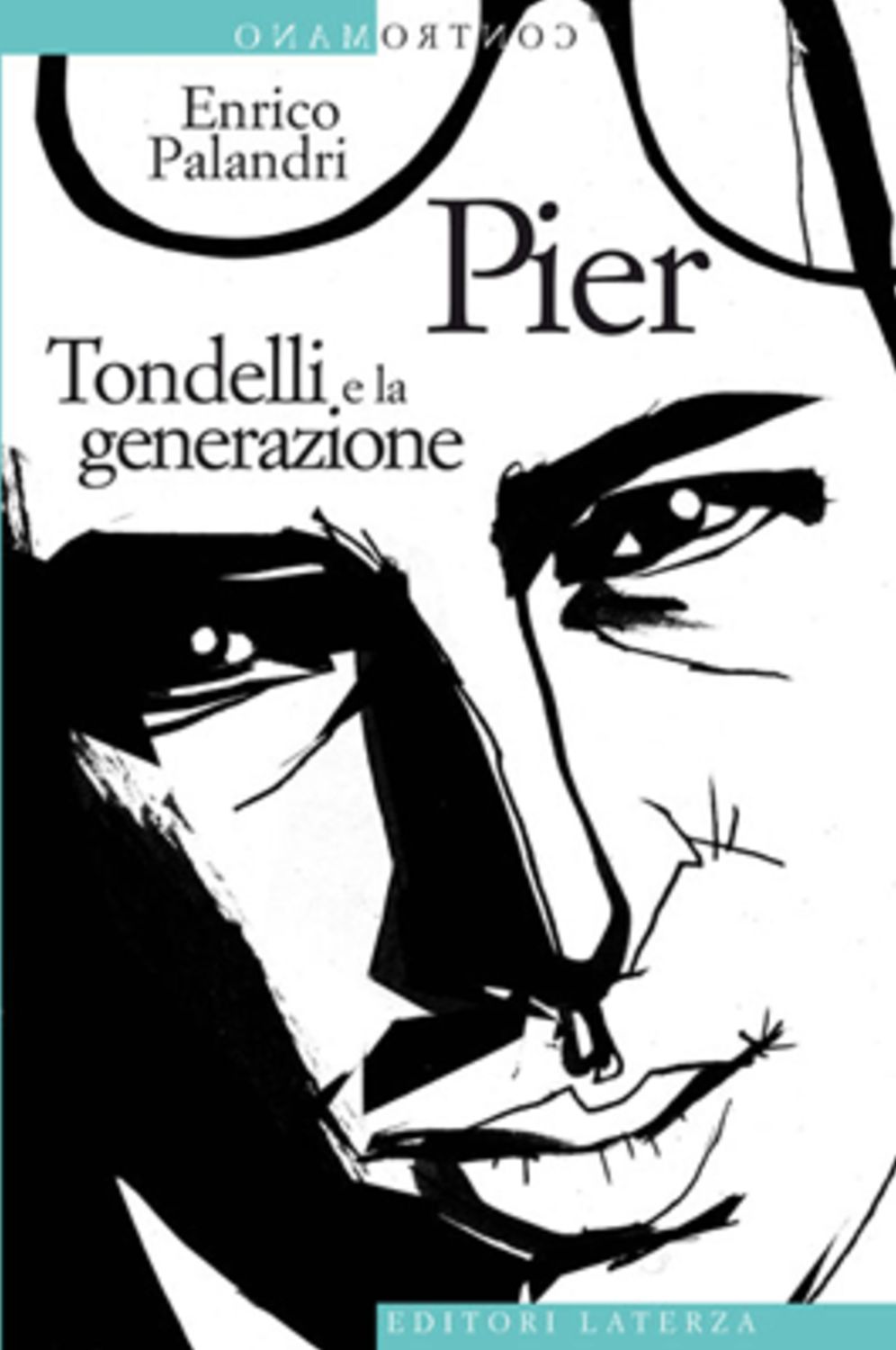 Pier: Tondelli e la generazione