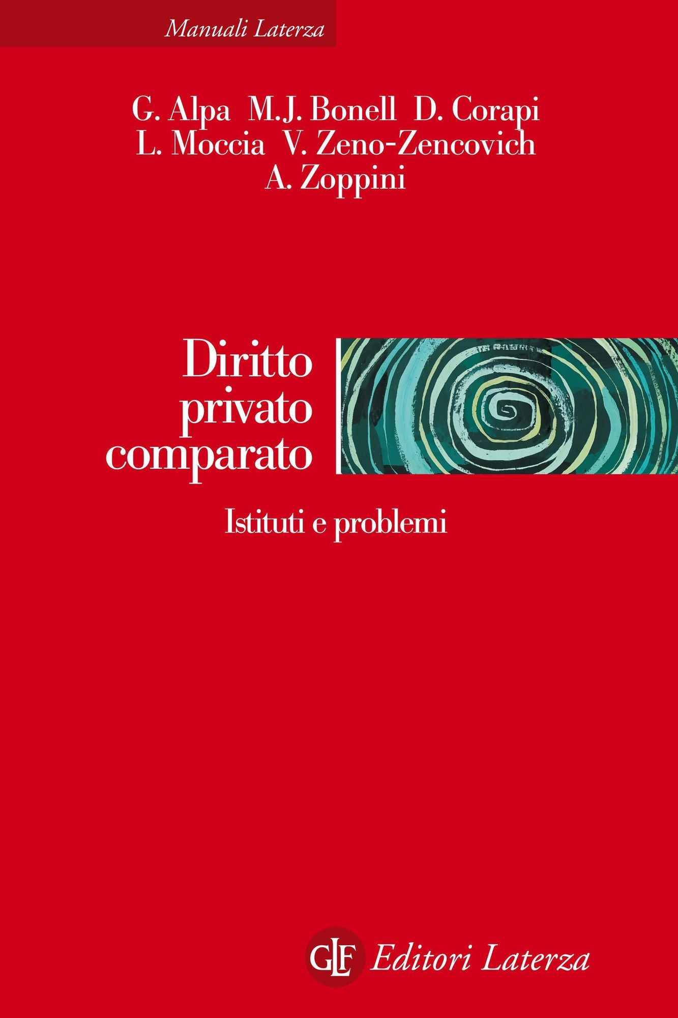 Diritto privato comparato: Istituti e problemi