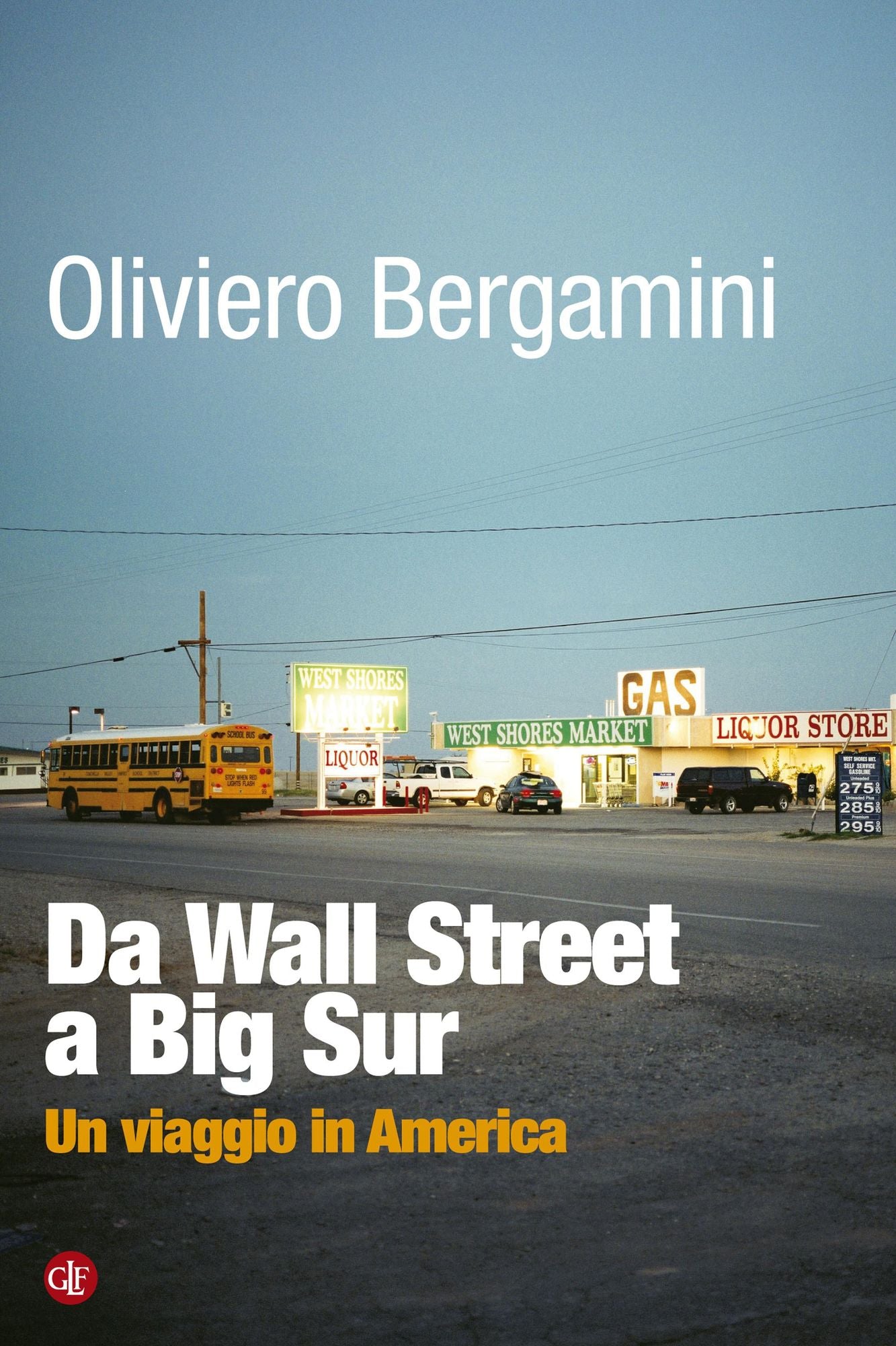 Da Wall Street a Big Sur: Un viaggio in America