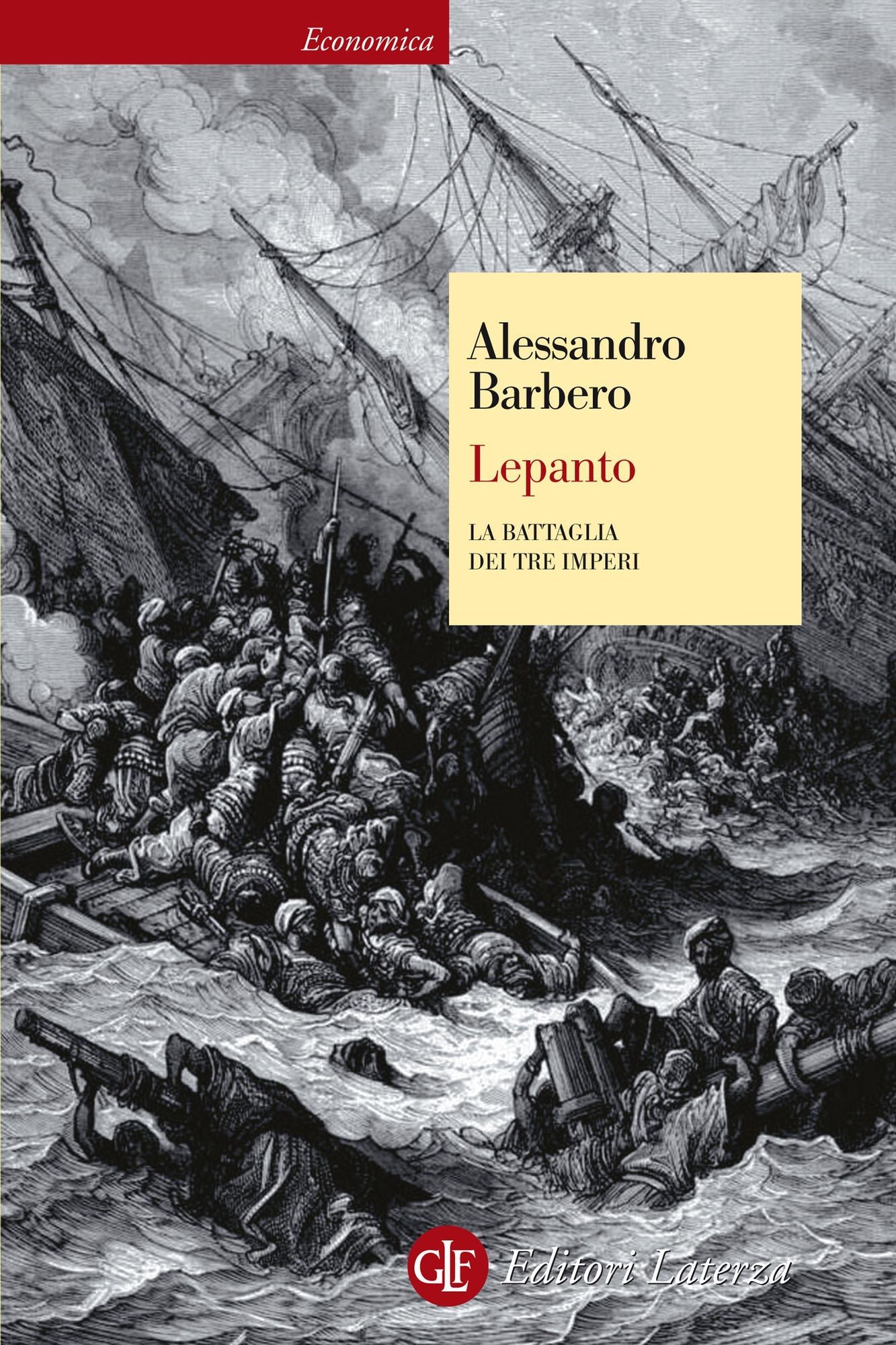 Lepanto: La battaglia dei tre imperi