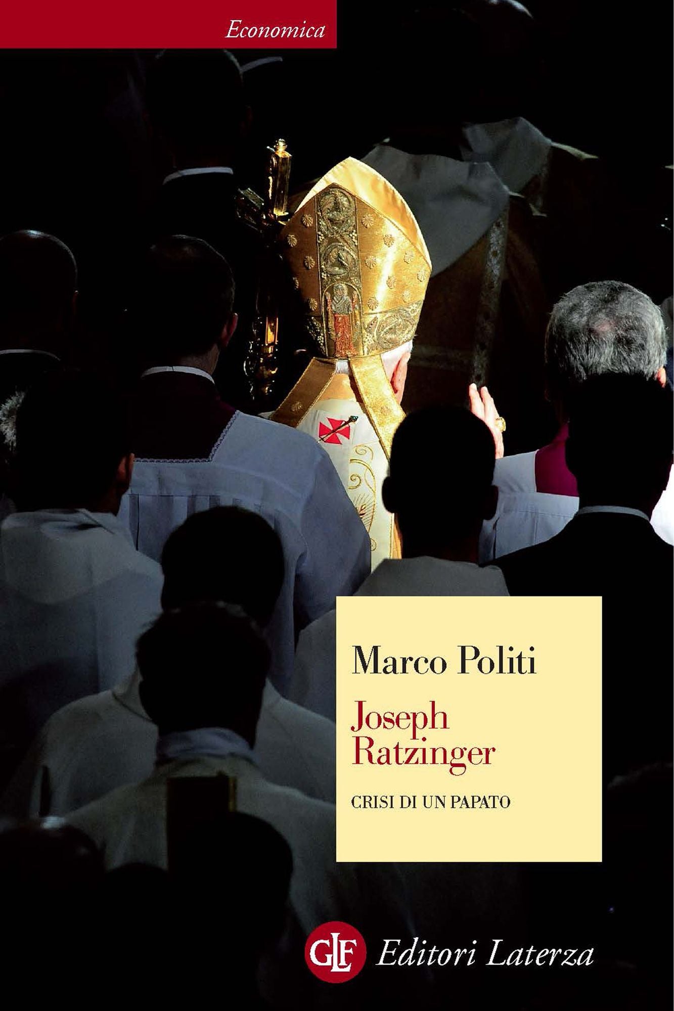 Joseph Ratzinger: Crisi di un papato