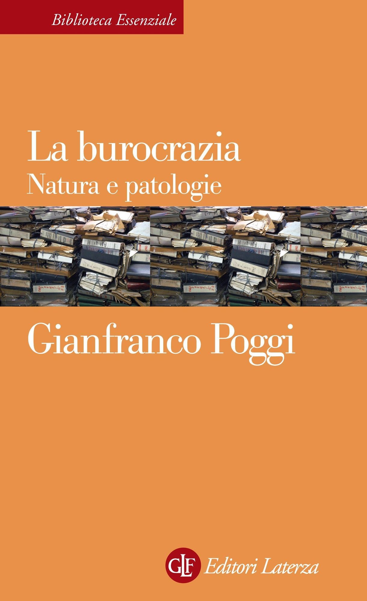 La burocrazia: Natura e patologie