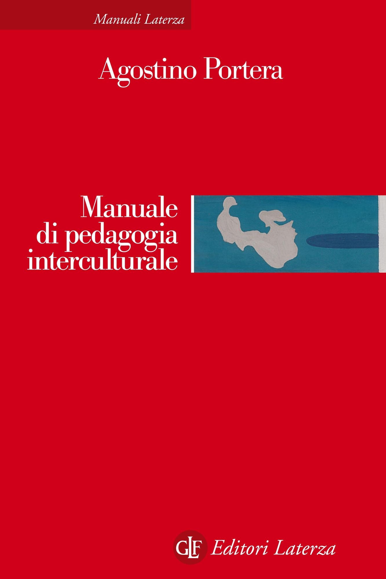 Manuale di pedagogia interculturale: Risposte educative nella società globale