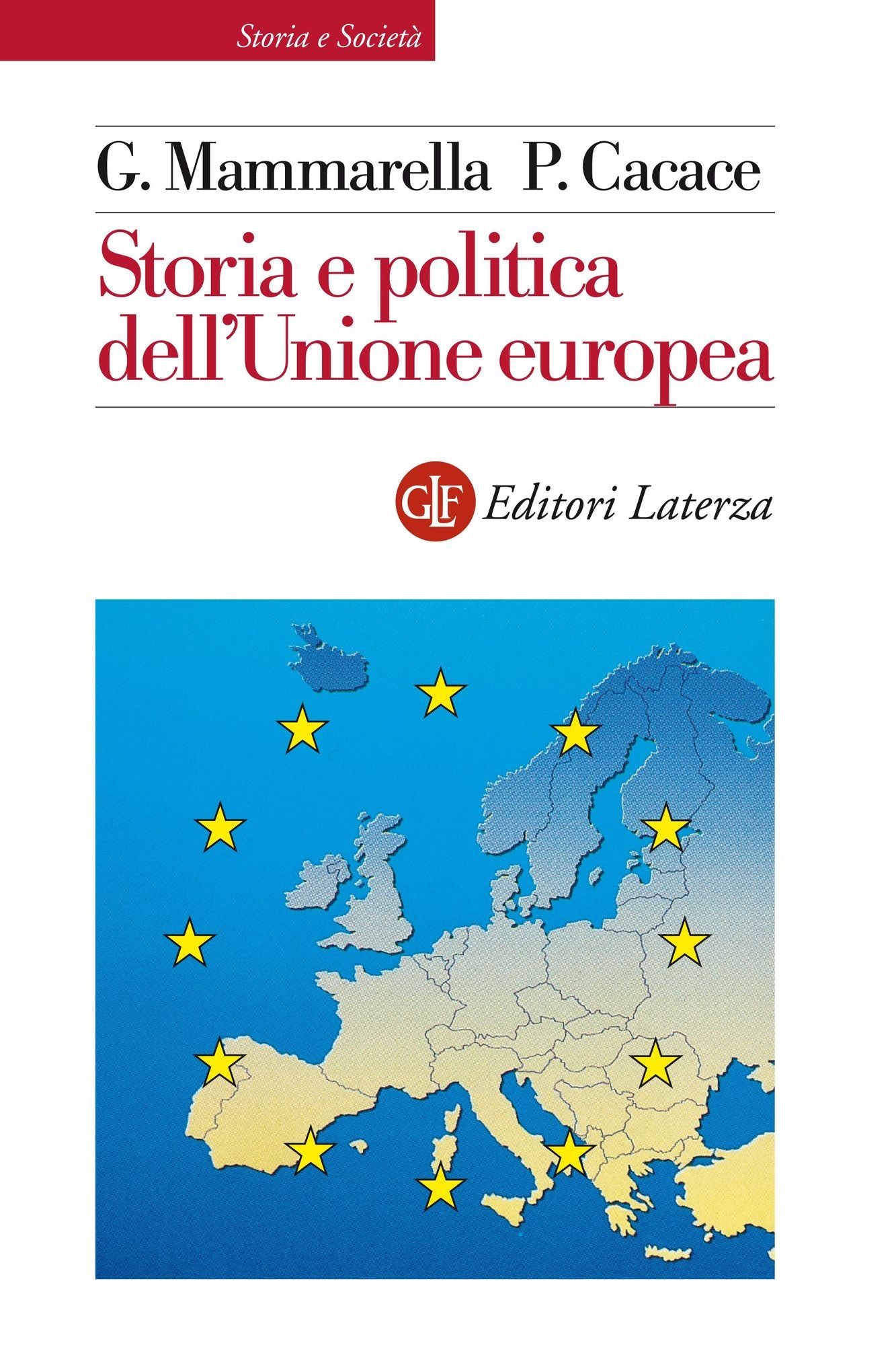 Storia e politica dell'Unione europea: 1926-2013