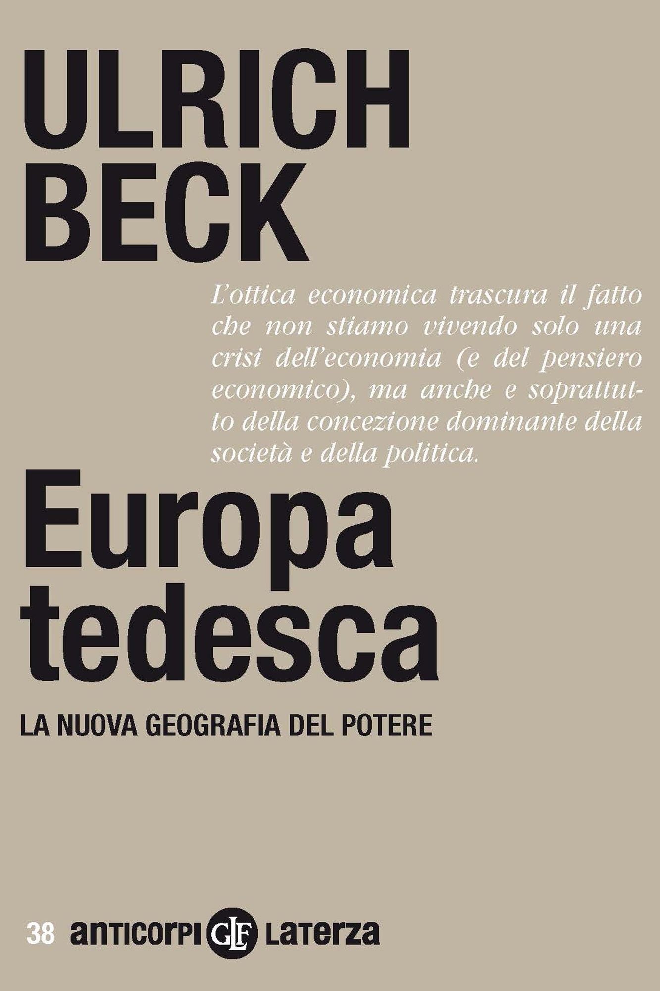 Europa tedesca: La nuova geografia del potere