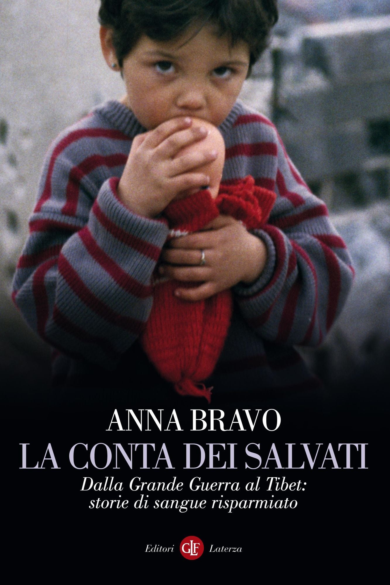 La conta dei salvati: Dalla Grande Guerra al Tibet: storie di sangue risparmiato