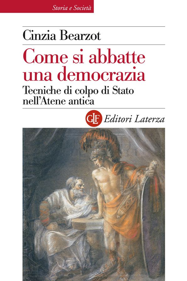 Come si abbatte una democrazia: Tecniche di colpo di Stato nell'Atene antica
