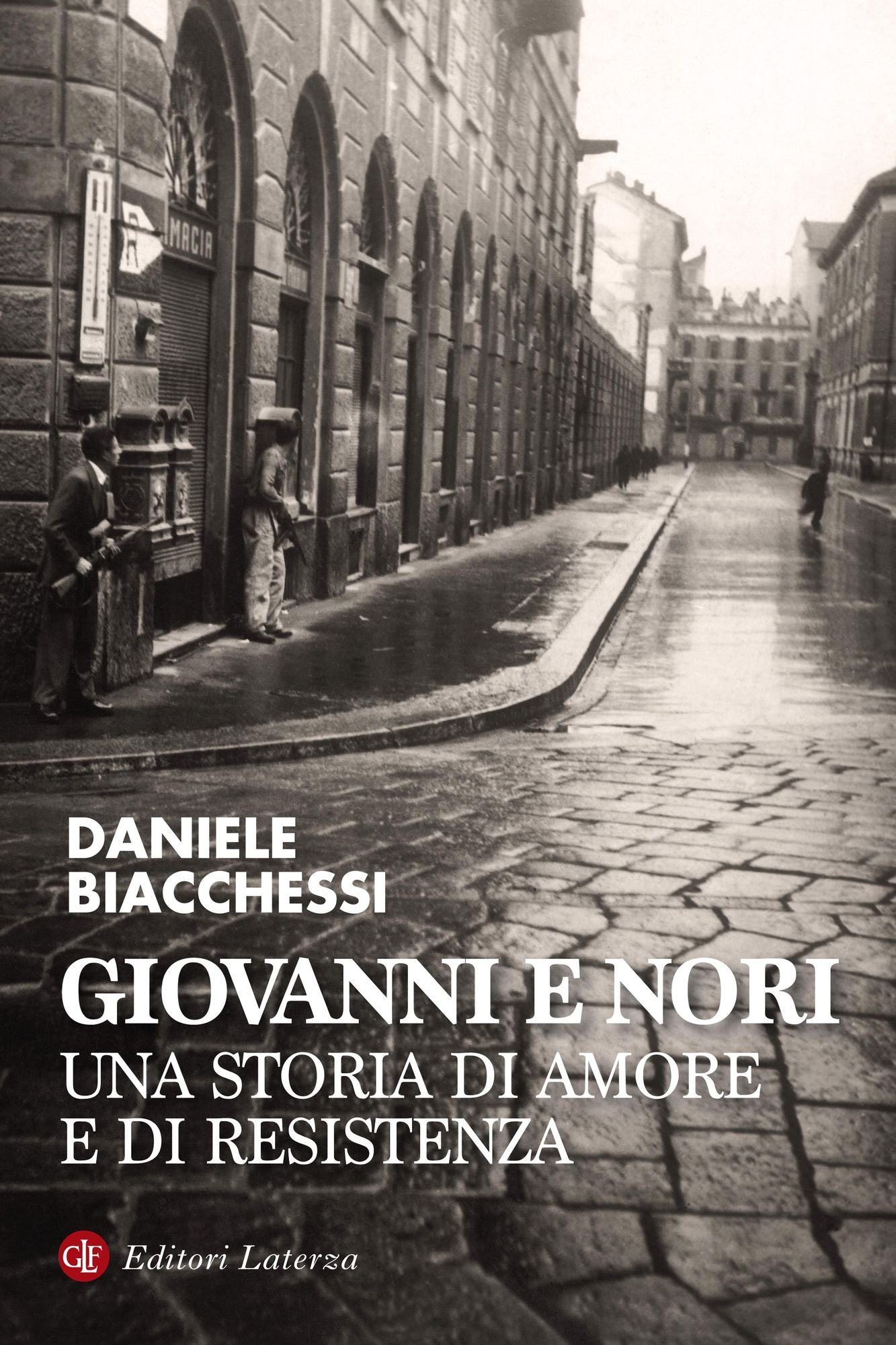 Giovanni e Nori: Una storia di amore e di Resistenza