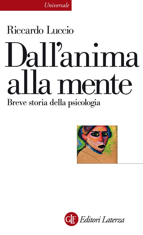 Dall'anima alla mente: Breve storia della psicologia