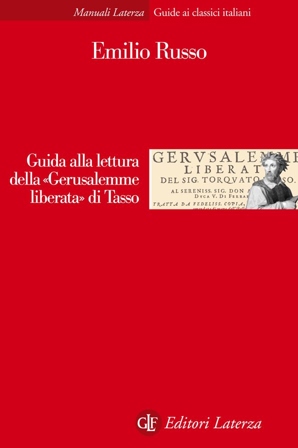 Guida alla lettura della "Gerusalemme liberata" di Tasso