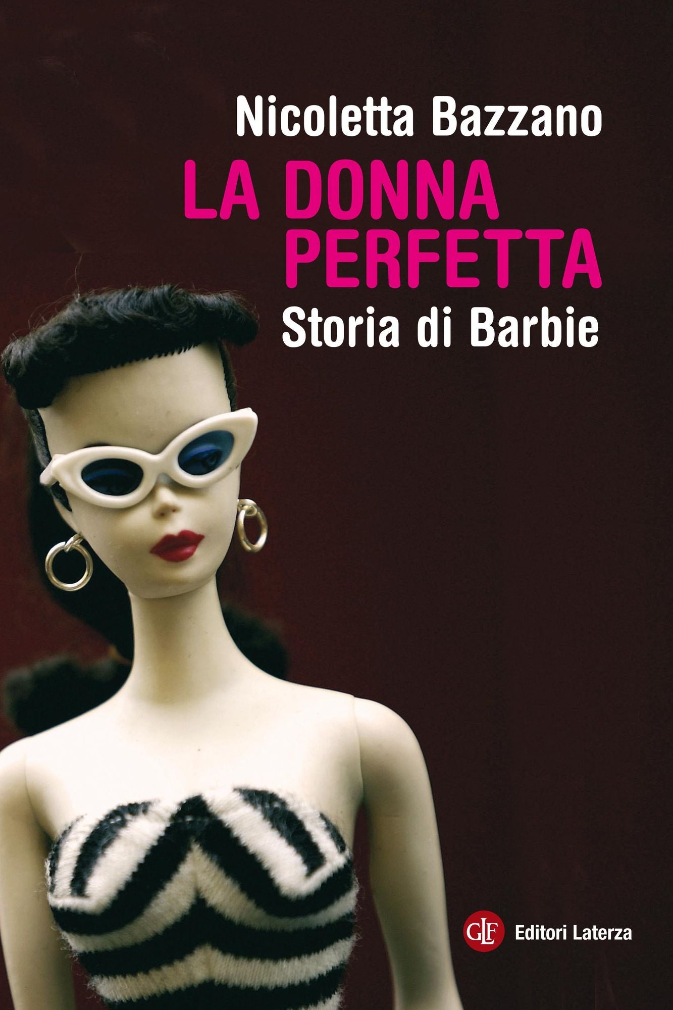 La donna perfetta: Storia di Barbie