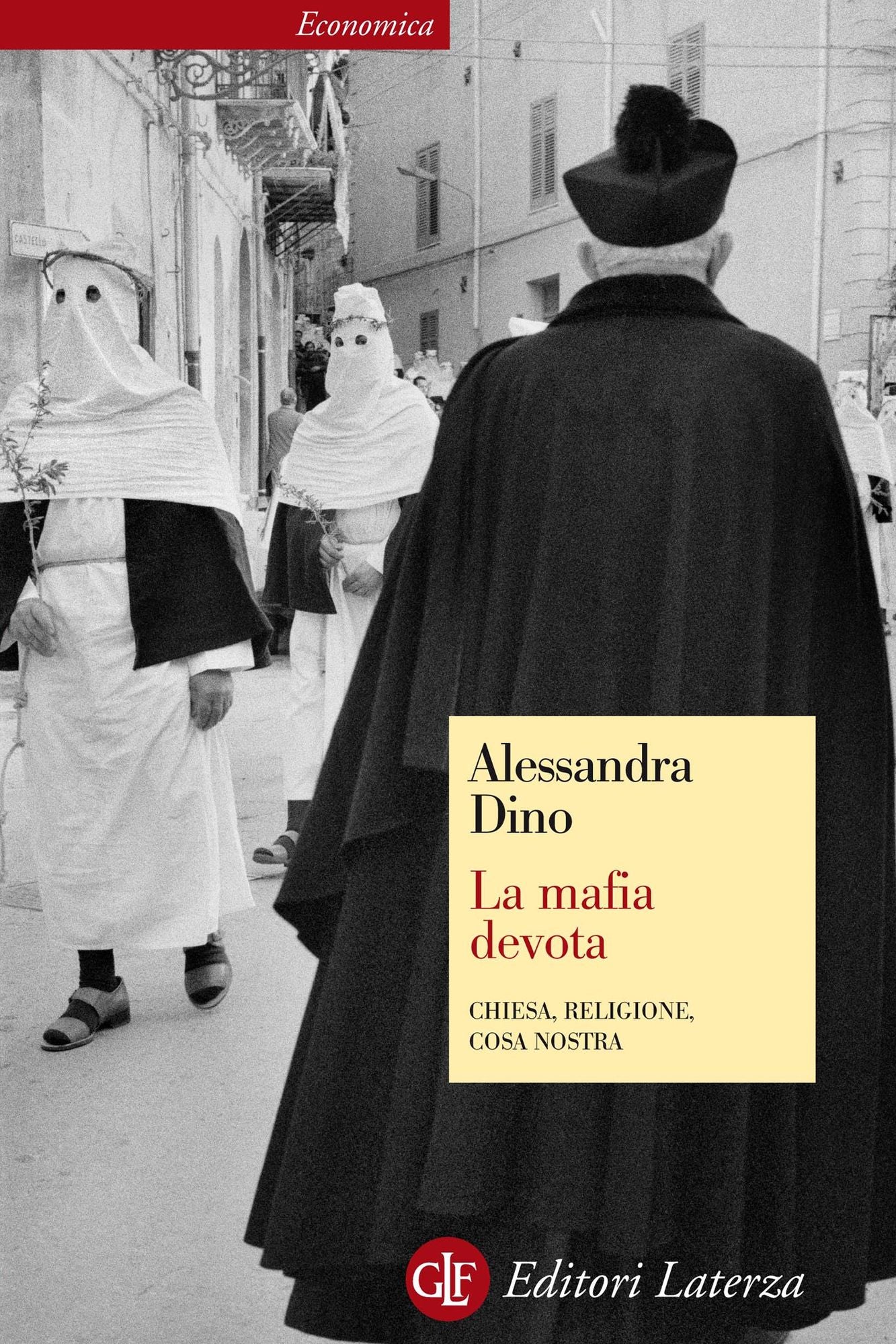 La mafia devota: Chiesa, religione, Cosa Nostra