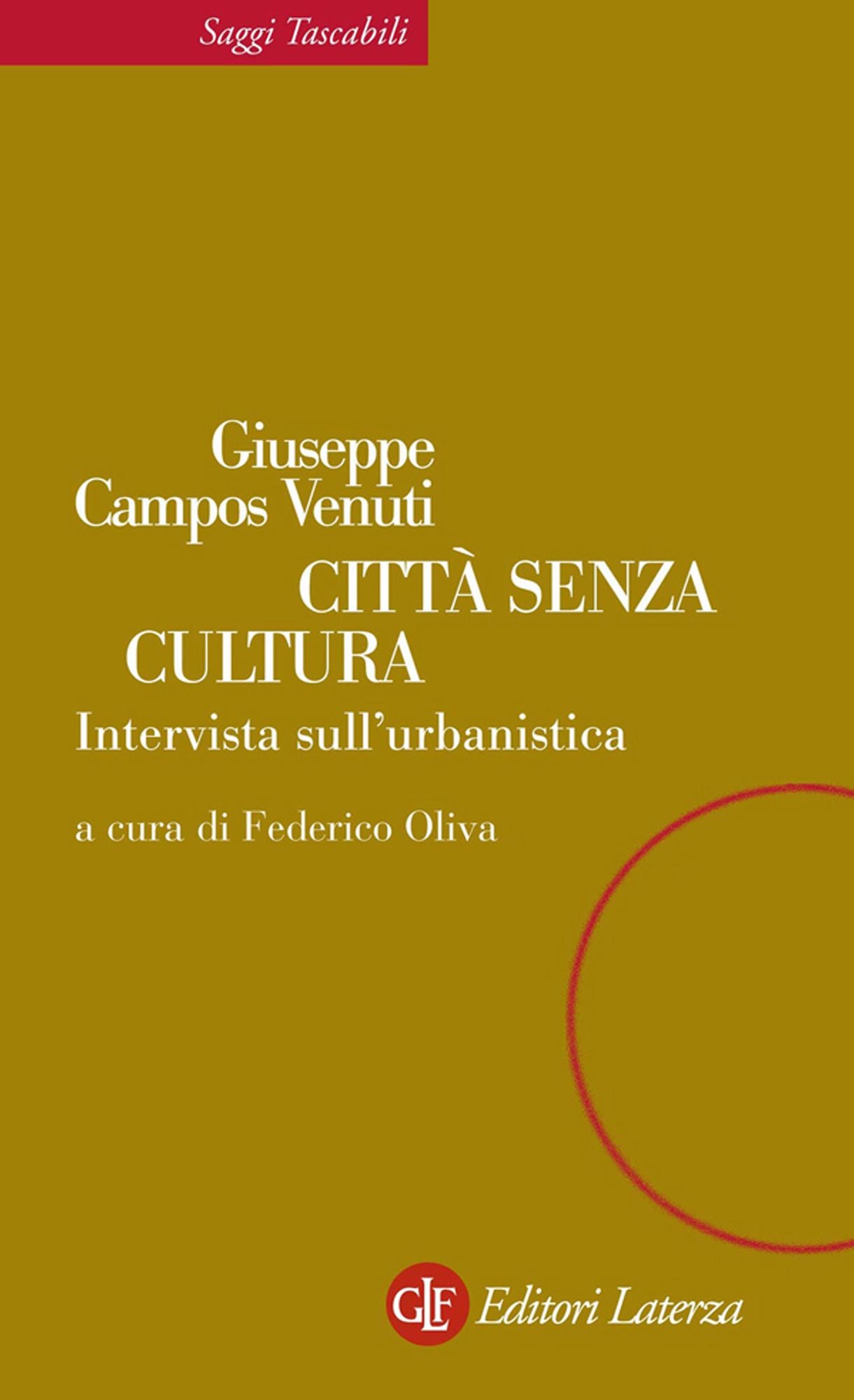 Città senza cultura: Intervista sull'urbanistica