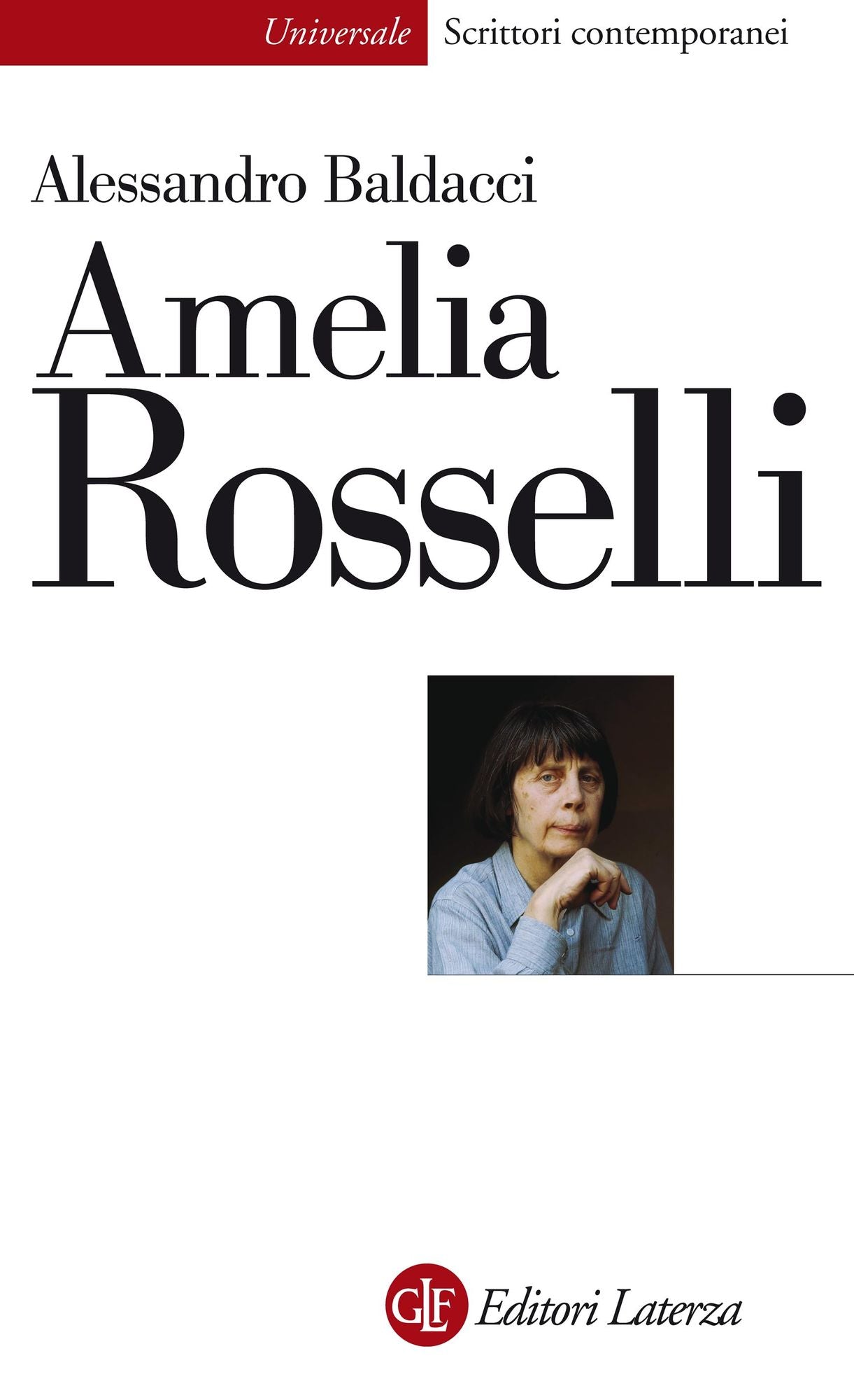 Amelia Rosselli: Una disarmonia perfetta