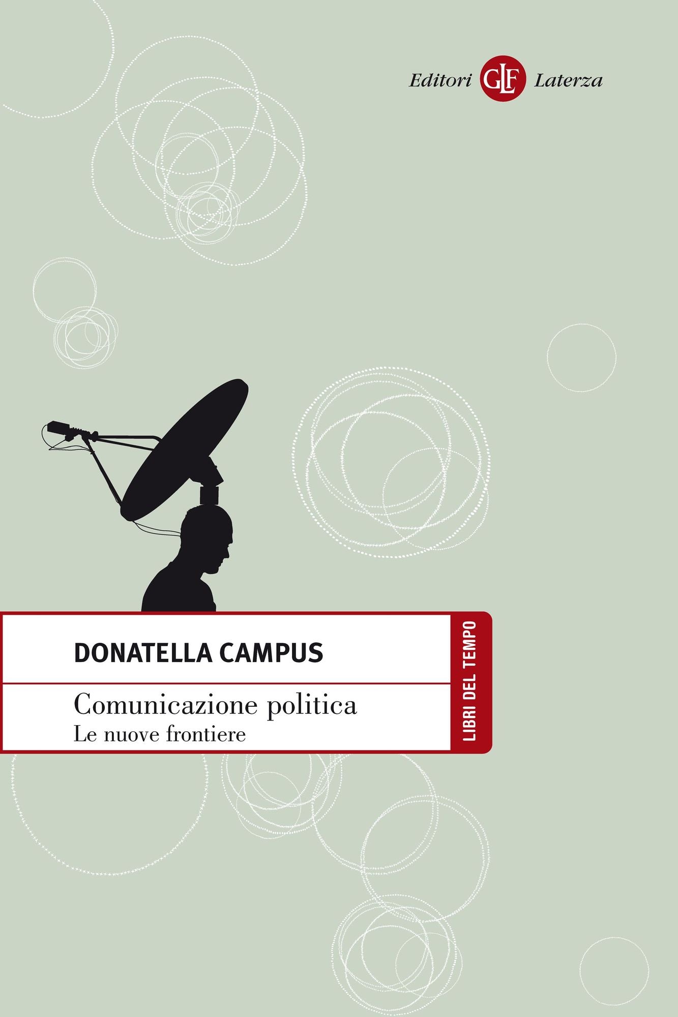 Comunicazione politica: Le nuove frontiere