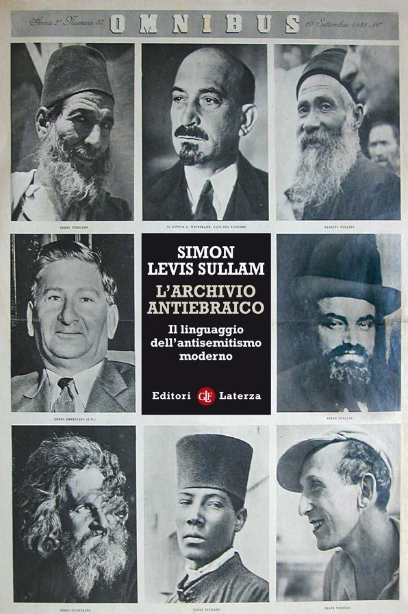 L'archivio antiebraico: Il linguaggio dell'antisemitismo moderno