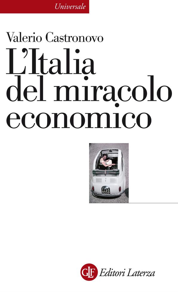 L'Italia del miracolo economico