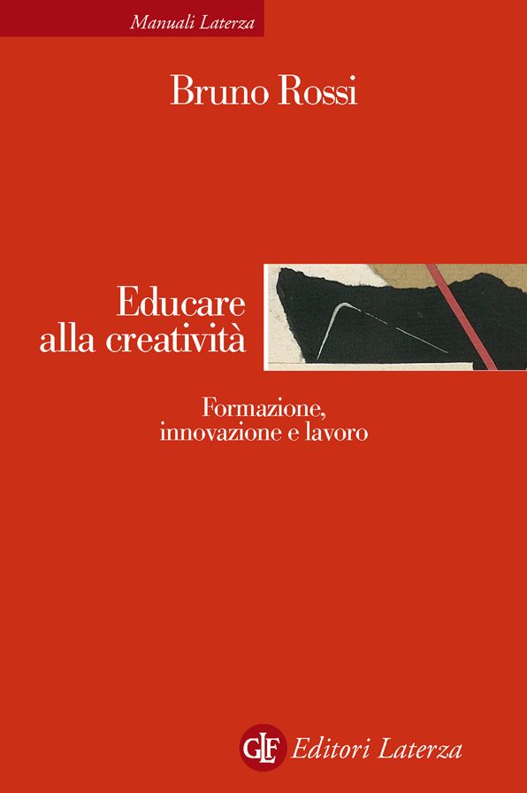 Educare alla creatività: Formazione, innovazione e lavoro